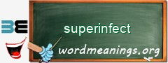 WordMeaning blackboard for superinfect